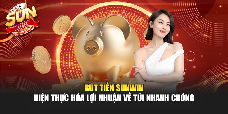 rút tiền Sunwin